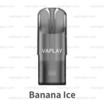 VAPLAY V1 Pod – Banana Ice